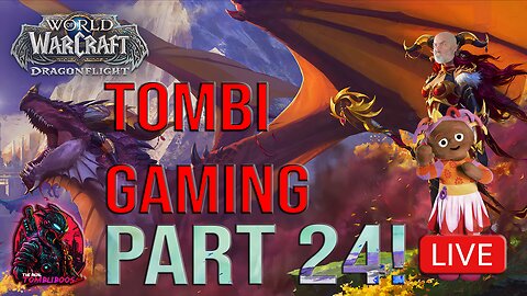 🧙‍♂️Tombi's Gaming | World Of Warcraft | Levelling with @icklepickle69 and @SteelLegOfHistory 🧙‍♂️