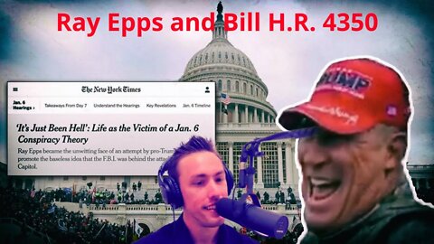 Ray Epps & Bill H.R. 4350: Another 'Conspiracy Theory' Debunked?