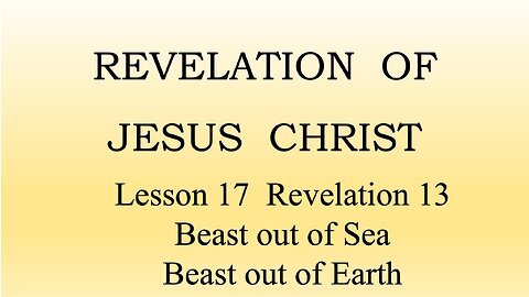 Lesson 17, Revelation 13