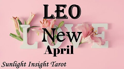 LEO - There's Someone Already Around You Who's Your Next Love! Better Rest Up For This!💖🌹 April
