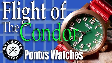 Flight of The Condor : Pontvs Fonderia Navale Condor Green Review