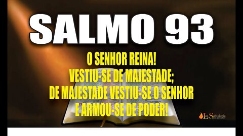 Livro dos Salmos da Bíblia: Salmo 93