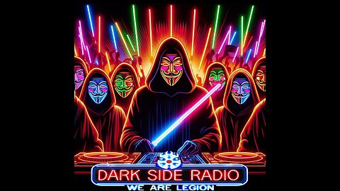 ⚡DARK SIDE RADIO⚡ Ep. 122