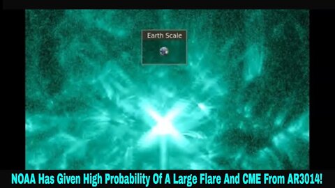 NOAA Has Given High Probabilities Of A Major Solar Flare And CME From AR3014!