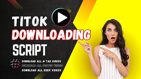 Download TikTok Videos without Watermark using TikTok Videos Downloading Script