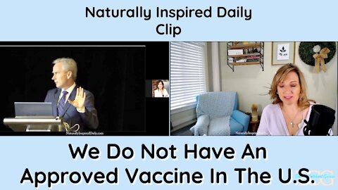We Do Not Have An Approved Vaccine In The U.S.