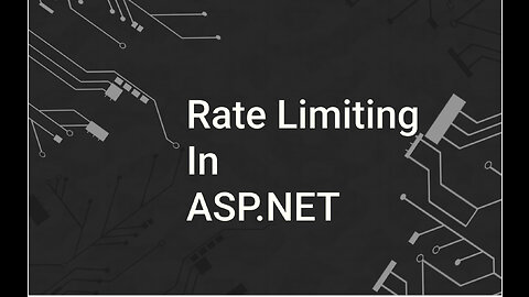 Understanding Rate Limiting in ASP.NET and Implementing it in Your Application