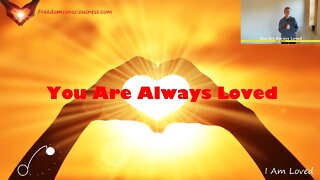 You Are Always Loved