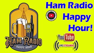 Ham Radio Happy Hour for July 2022!