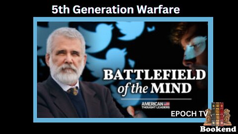 Dr. Robert Malone: The New Battlefield Is Your Mind—5th Gen Warfare, & Vaccine Psyops Campaign