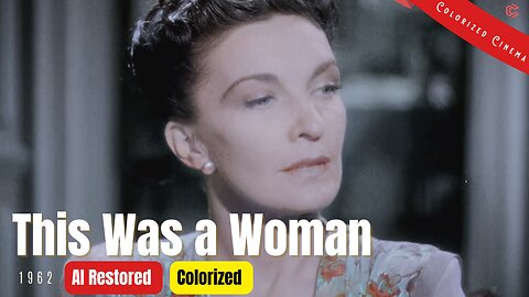 This Was A Woman (1948) | Colorized | Subtitled | Sonia Dresdel | British Crime Film