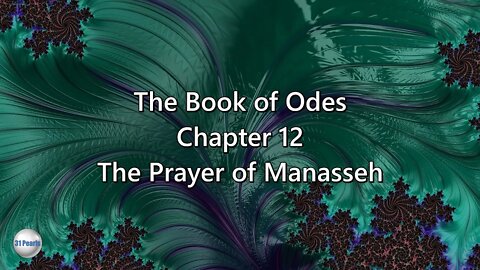 Book of Odes - Chapter 12 - The Prayer of Manasseh