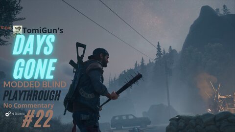 Days Gone #22: Why is this Huge Ripper Camp Empty? - Első végigjátszás (hun sub/magyar felirat)