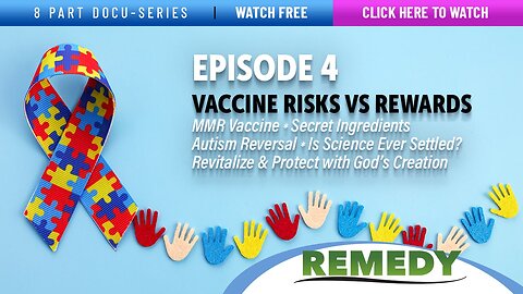 The Truth About Vaccines Presents: REMEDY Episode 4 Sneak Peek