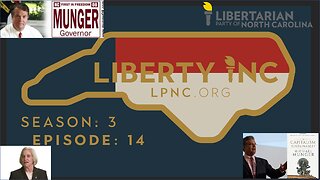 Liberty iNC - Season 3: Episode 14 - Abolish the ABC with Dr. Michael Munger