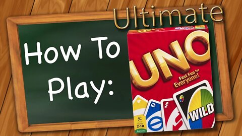 How to play Ultimate Uno