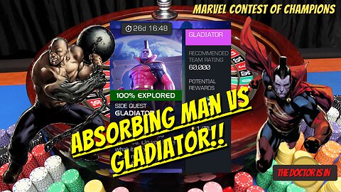 MCOC Gladiator's Gauntlet Side Quest Tier 9 How To Beat Gladiator With Absorbing Man