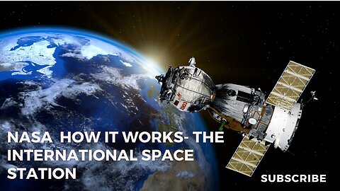 HOW IT WORKS- The International Space Station