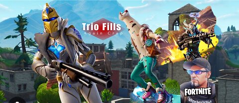 Trios fills But it's all funnies