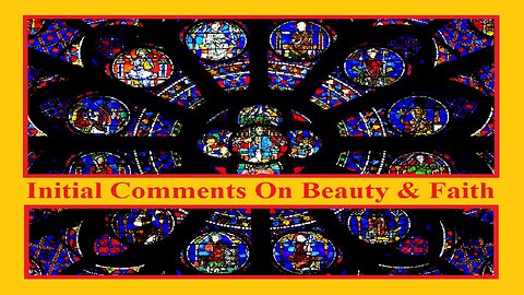 Initial Comments On Beauty & Faith (#178)