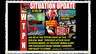 SITUATION UPDATE 11 22 23