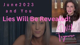 June 2023 and You: Lies Will Be Revealed with Teymara