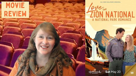 Love in Zion National: A National Park Romance movie review by Movie Review Mom!