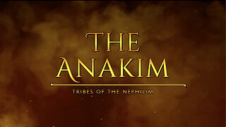 The Anakim - Tribes Of The Nephilim