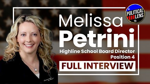 2023 Candidate for Highline School Board Director Position 4 - Melissa Petrini