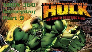 Incredible Hulk - Ultimate Destruction (2005) XBox 360 Gameplay Part 9