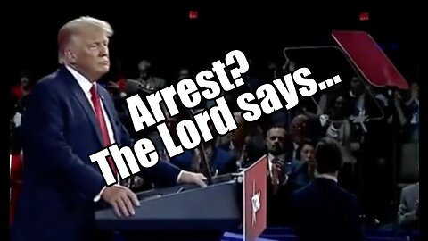 Trump Arrest? The Lord Says.... PraiseNPrayer. B2T Show Mar 20, 2023