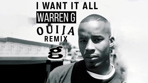 Warren G ft. Mack 10 - I Want It All (DJ Ouija Remix)