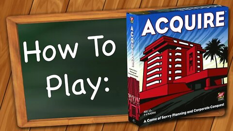 How to play Acquire