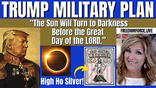 Military Plan, Eclipse, Hi Ho Silver! 4-6-24