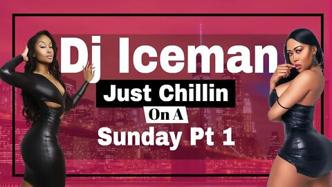 Dj Iceman (Big Boss Beatz) Just Chillin On A Sunday Pt 1 (Boom Bap Beat)