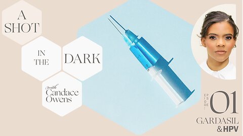 A Shot In The Dark Episode 1: Gardasil and HPV