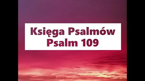 Księga Psalmów - Psalm 109