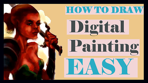 How To Draw a Digital Painting