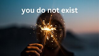 You do not exist |Ego vs Perspective|