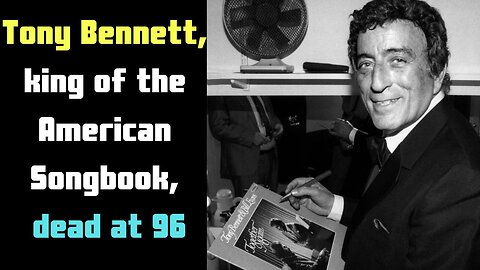 USA Breaking News | Tony Bennett, king of the American Songbook, dead at 96