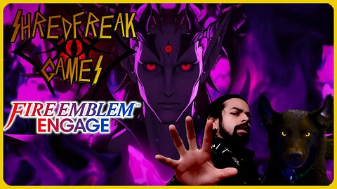 Monday LIVE! - Final Chapter: The Last Engage - Fire Emblem Engage Day 45 - Shredfreak Games #51
