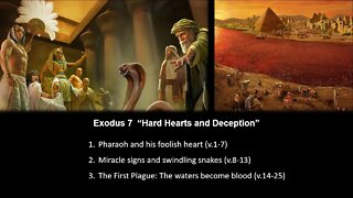 Exodus 7 “Hard Hearts and Deception” - Calvary Chapel Fergus Falls