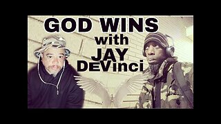 GOD WINS ( With Jay DeVinci)