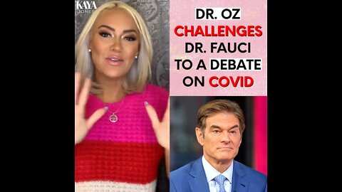Dr. Oz Challenges Dr. Fauci To A Debate On COVID