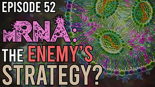 DIGGING FOR THE TRUTH | EP.52: MRNA: THE ENEMY'S STRATEGY | THE CHURCH AT BUSHLAND