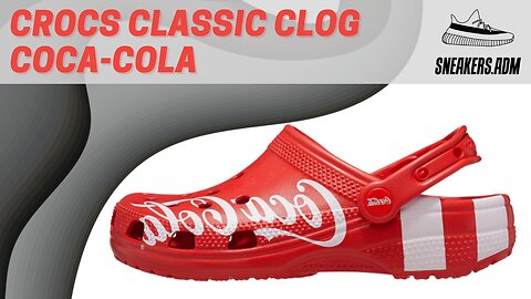 Crocs Classic Clog Coca-Cola - 207120-610 - @SneakersADM