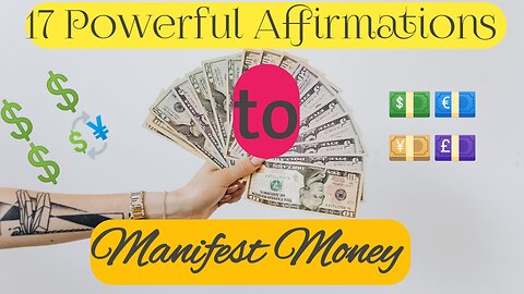 17 Powerful Affirmations to manifest money #soulguidance #thesecret