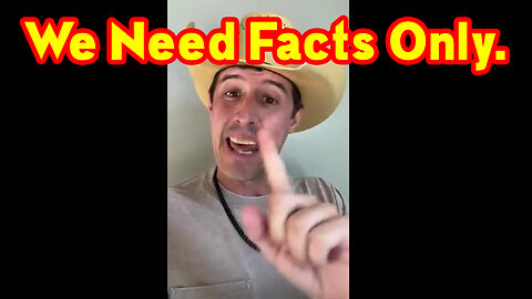 Derek Johnson - Military "We Need Facts Only."