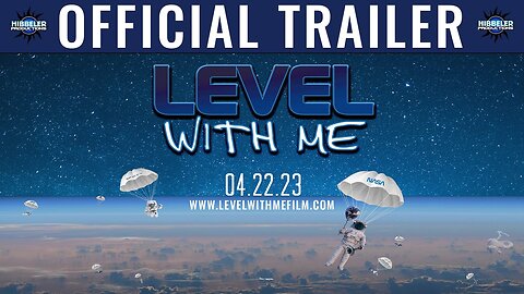 Level with Me (trailer) - (Full video link in the description)