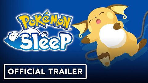 Pokemon Sleep - Official 'How to Sleep' Trailer